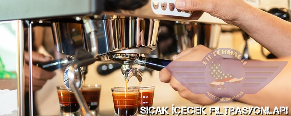 sıcak içecek filtrasyonları